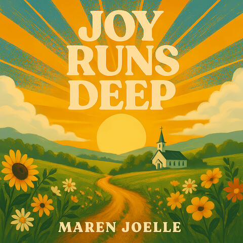 Joy Runs Deep