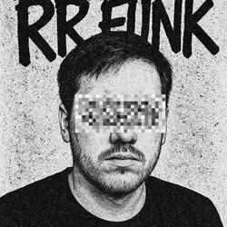 RR FUNK (Super Slowed)