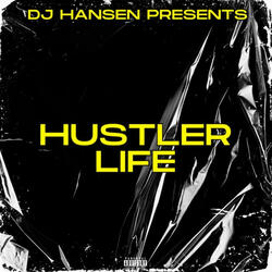 Hustler Life