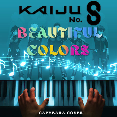 One Direction - Beautiful Colors (Kaiju No. 8)