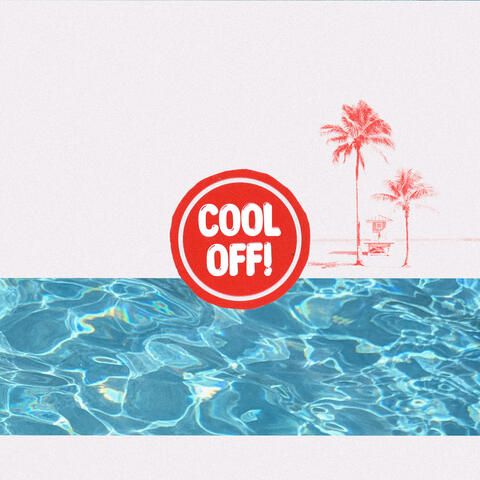COOL OFF!