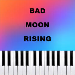 Bad Moon Rising