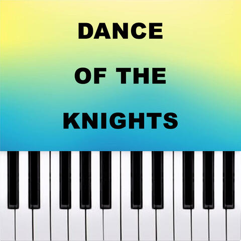 Dance Of The Knights