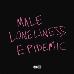 MALE LONELINESS EPIDEMIC