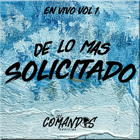De Lo Mas Solicitado: En Vivo, Vol. 1