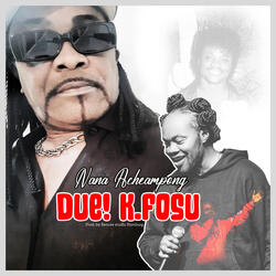 Due K. Fosu (Daddy Lumba Tribute)