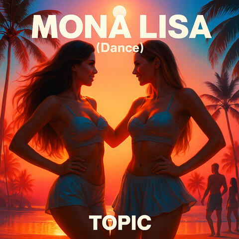 Mona Lisa (Dance)