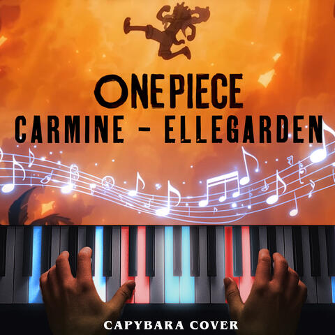 One Piece - Carmine by ELLEGARDEN
