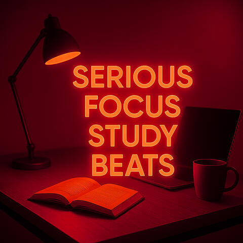 Serious Focus Study Beats