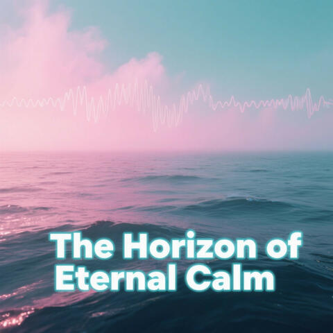 The Horizon of Eternal Calm