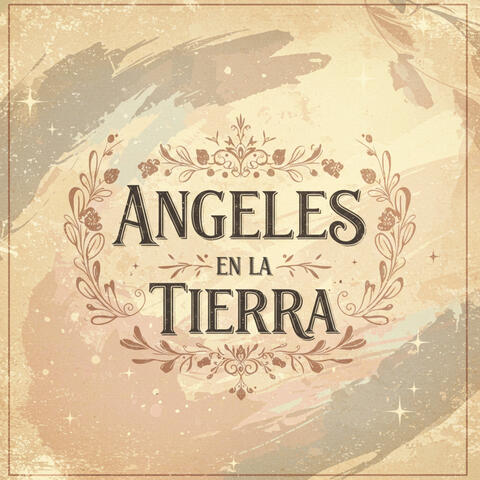 Angeles En La Tierra
