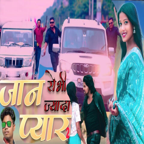 Jaan Se Bhi Jada Pyar