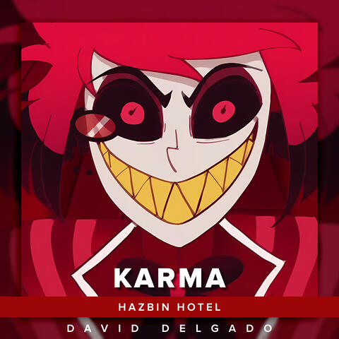 Karma (A Hazbin Hotel Song) Alastor
