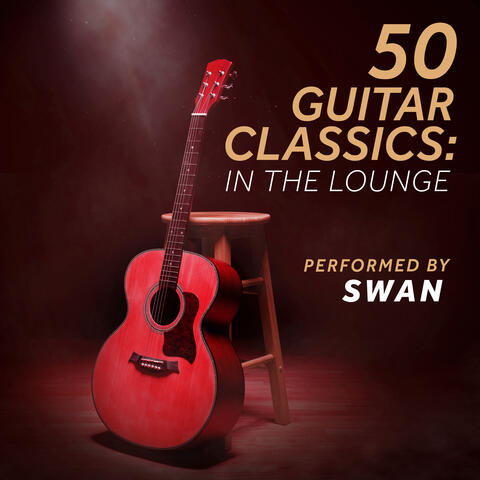50 Guitar Classics: In the Lounge