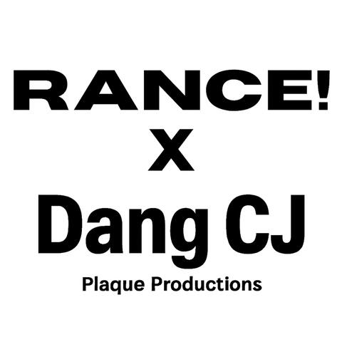 Dang CJ X Rance!