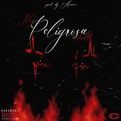 Peligrosa