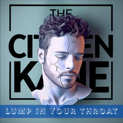 Lump In Your Throat (The Remixes)