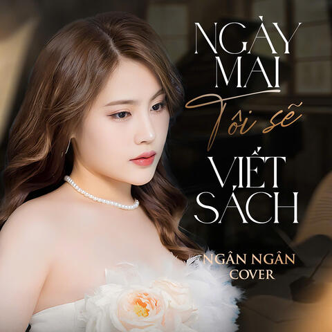 Ngày Mai Tôi Sẽ Viết Sách