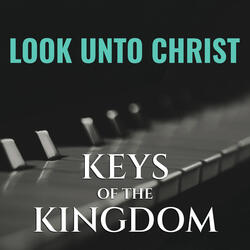 Look unto Christ
