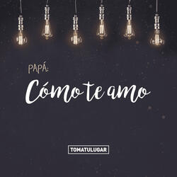 Cómo te amo
