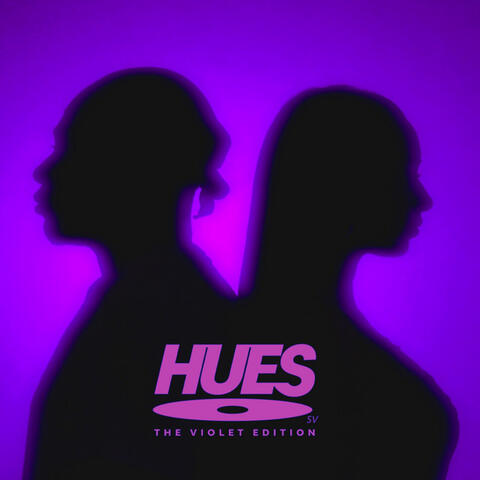 Hues (The Violet Edition)