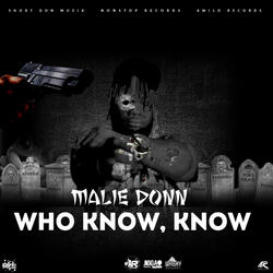 Who Know, Know