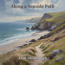 Along a Seaside Path