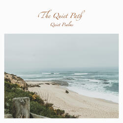 Quiet Psalms