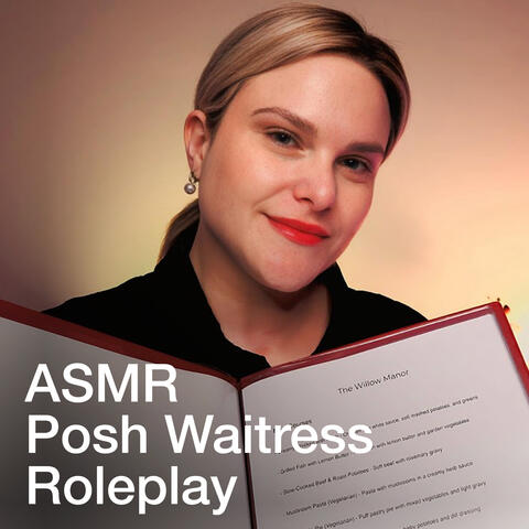 Posh Waitress at an EXPENSIVE Restaurant - Elegant Service ASMR