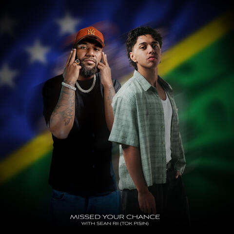 Missed Your Chance