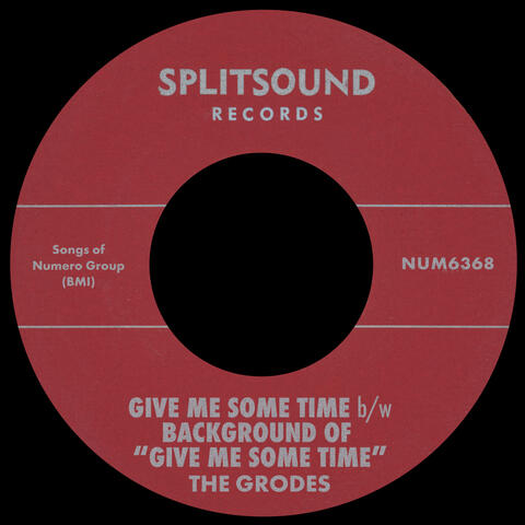 Give Me Some Time b/w Background Of "Give Me Some Time"