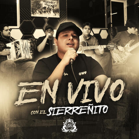 En Vivo Con El Sierreñito