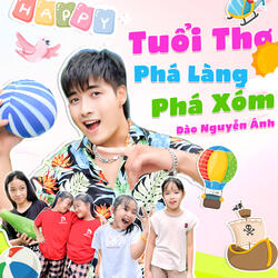 Tuổi Thơ Phá Làng Phá Xóm