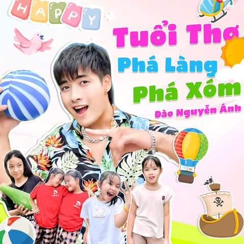 Tuổi Thơ Phá Làng Phá Xóm