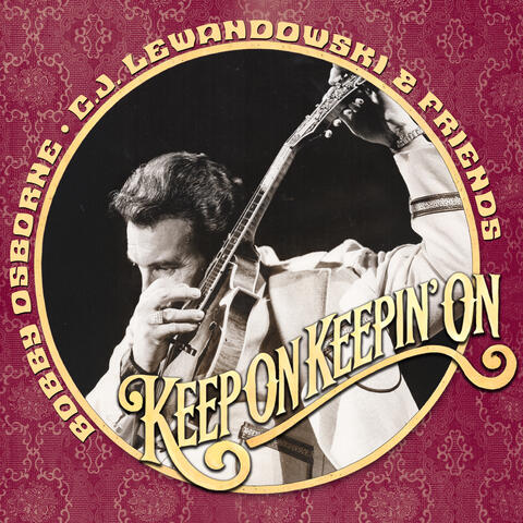 Keep On Keepin' On