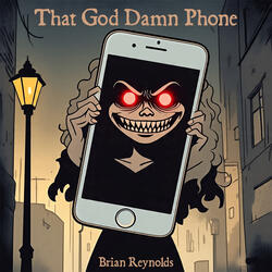 That God Damn Phone