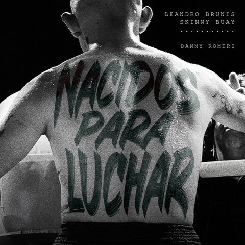 Nacidos Para Luchar