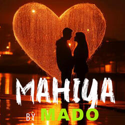 Mahiya Mahiya