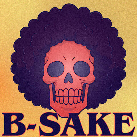 B-SAKE
