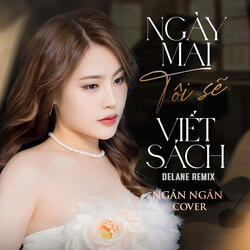 Ngày Mai Tôi Sẽ Viết Sách (Radio Mix)