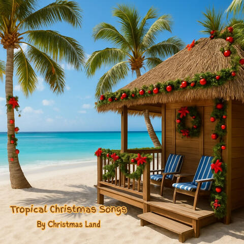 Tropical Christmas Songs