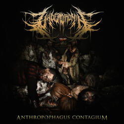 Anthropophagus Contagium