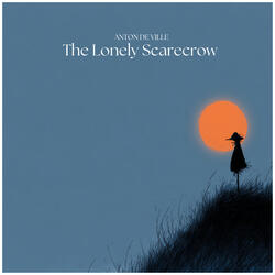 The Lonely Scarecrow