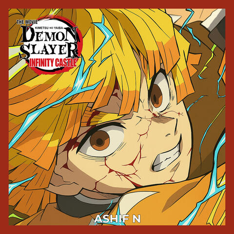 Zenitsu 7th Form Theme (from "Demon Slayer Infinity Castle Movie: Akaza's Return")