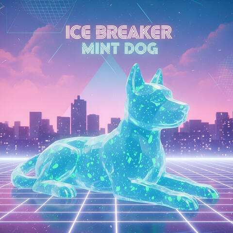 Ice Breaker Mint Dog