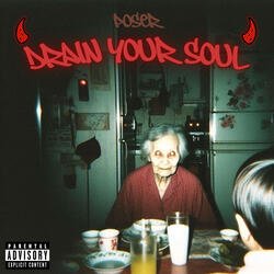 DRAIN YOUR SOUL