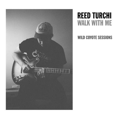 Walk With Me (Wild Coyote Sessions)