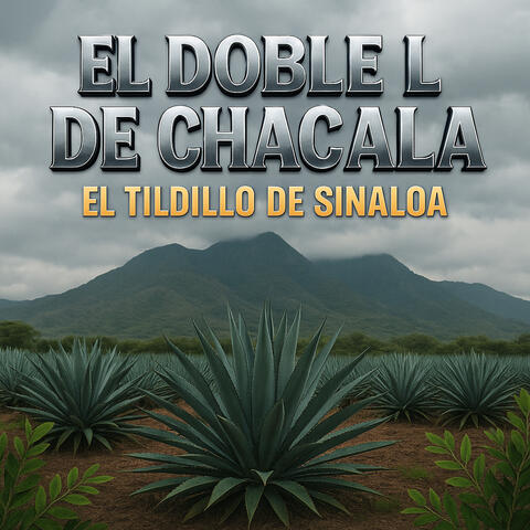 El Doble L De Chacala