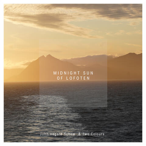 Midnight Sun of Lofoten