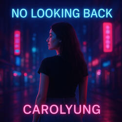 No Looking Back